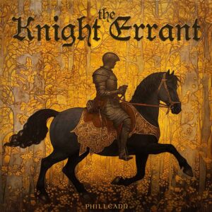 Cover artwork for The Knight Errant by Philleann